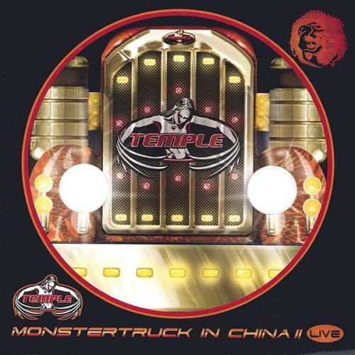 Temple - Monstertruck in China II