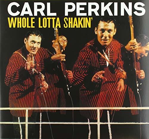 Carl Perkins - Whole Lotta Shakin