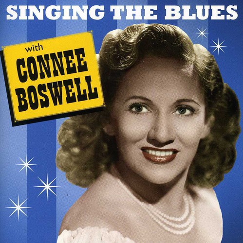 Singing the Blues with Connee Boswell