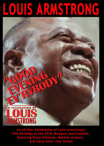 Louis Armstrong - Good Evening Ev'rybody: In Celebration of Louis Armstrong