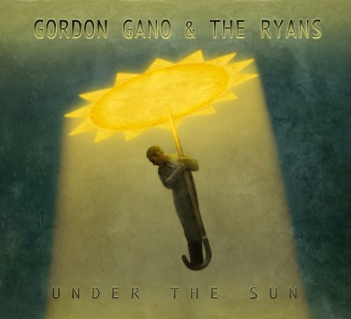 Gordon Gano & The Ryans - Under The Sun