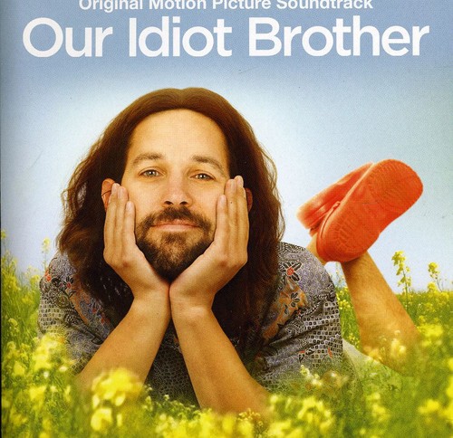 Our Idiot Brother (Original Soundtrack)