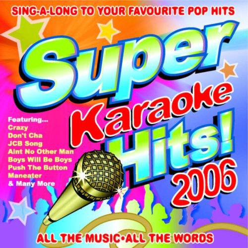 Super Karaoke Hits 2006