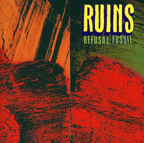 Ruins - Refusal Fossil