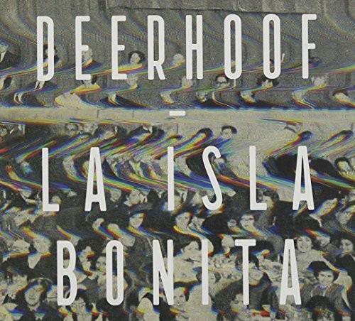 Deerhoof - La Isla Bonita [Import]
