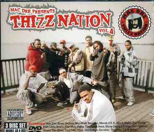 Various Artists - Mac Dre Presents Thizz Nation, Vol. 4