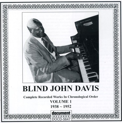 Blind John Davis - 1938-52 1