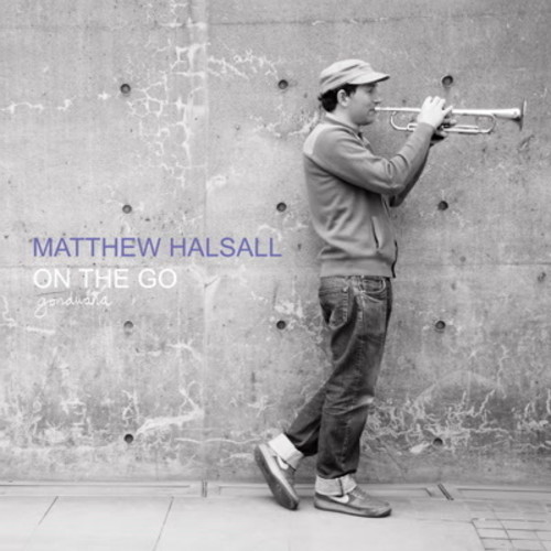 Matthew Halsall - On The Go (Special Edition)