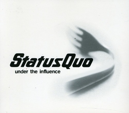 Status Quo - Under The Influence [Import]