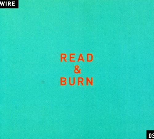 Wire - Read and Burn, Vol. 3