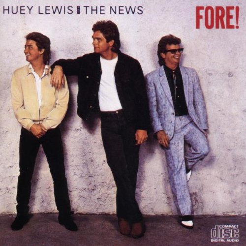 Huey Lewis & The News - Fore