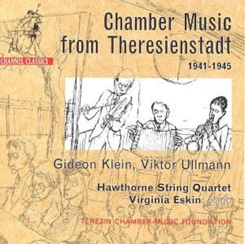 Chamber Music from Theresienstadt