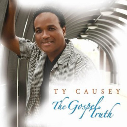 Ty Causey - Gospel Truth