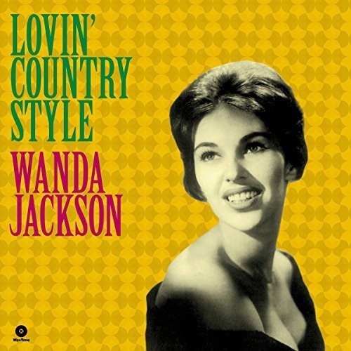 Wanda Jackson - Lovin Country Style + 3 Bonus Tracks [180 Gram] (Spa)