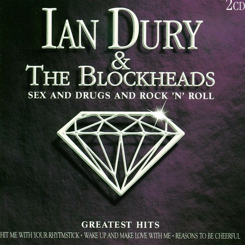 Ian Dury & The Blockheads - Sex & Drugs & Rock N Roll: Greatest Hits