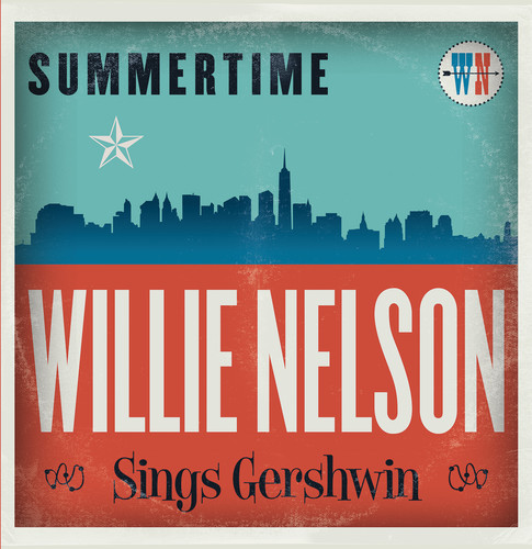 Summertime: Willie Nelson Sings Gershwin