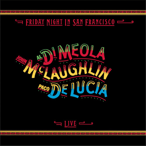 Friday Night In San Francisco - Live (remastered)