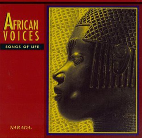 African Voices - African Voices: Songs of Life / Various
