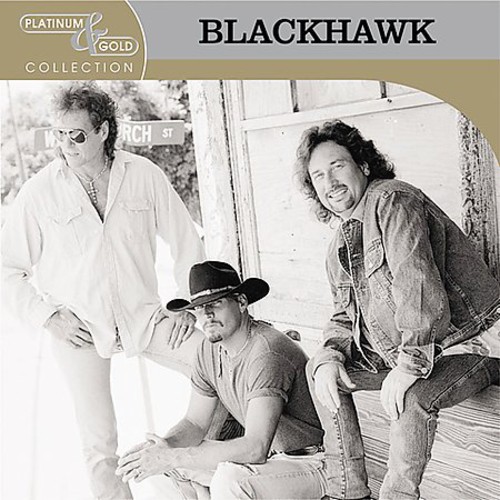 Blackhawk - Platinum & Gold Collection [Remastered]