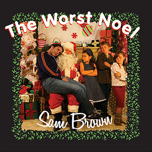 Sam Brown - Worst Noel