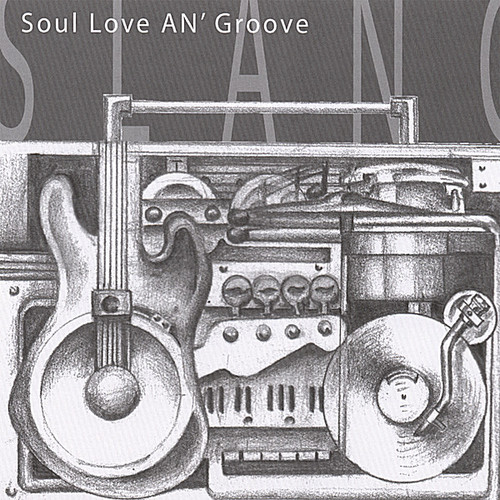 Slang - Soul Love An' Groove