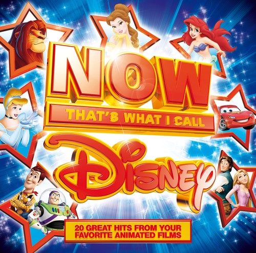 Various Artists - Now Disney: That's What I Call Disney