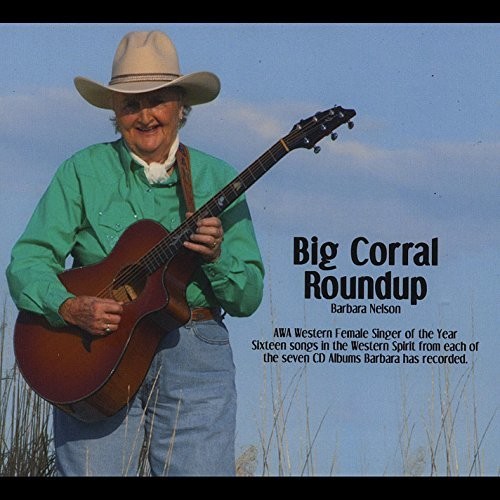 Barbara Nelson - Big Corral Roundup