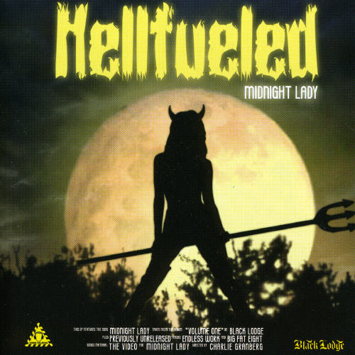 Hellfueled - Midnight Lady