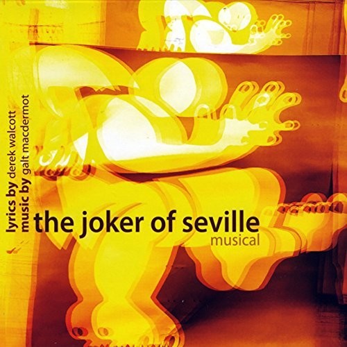 Galt Macdermot - The Joker Of Seville Musical