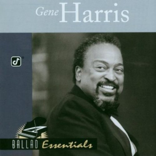 Gene Harris - Ballad Essentials