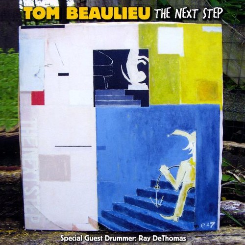 Tom Beaulieu - Next Step