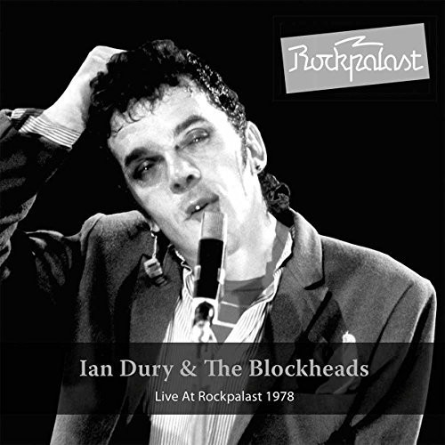 Ian Dury & The Blockheads - Live At Rockplast 1978