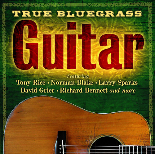 True Bluegrass Guitar (Various Artists)
