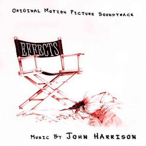 John Harrison - Effects (Original Soundtrack)