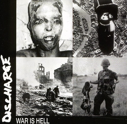 Discharge - War Is Hell