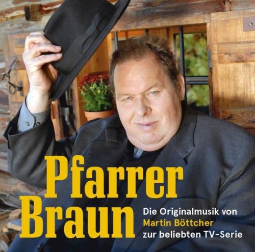 Pfarrer Braun (Original Television Series Soundtrack)