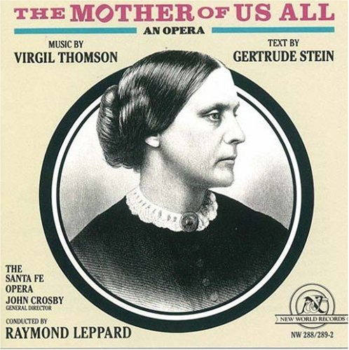 Raymond Leppard - Gertrude Stein: Mother of Us All