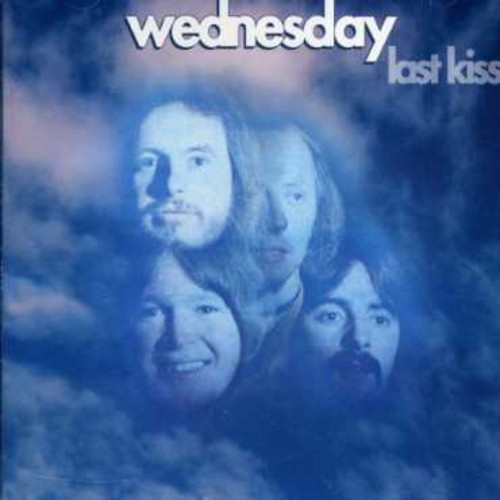 Wednesday - Last Kiss [Import]