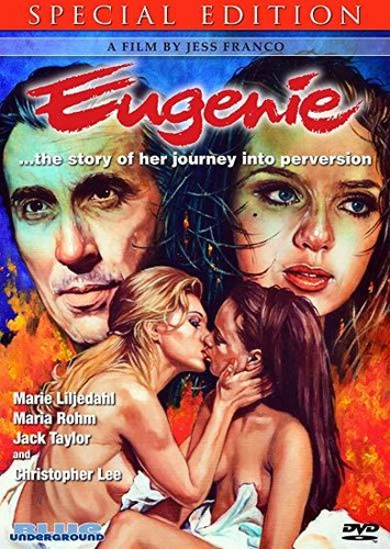 Eugenie...The Story of Her Journey Into Perversion (Special Edition)