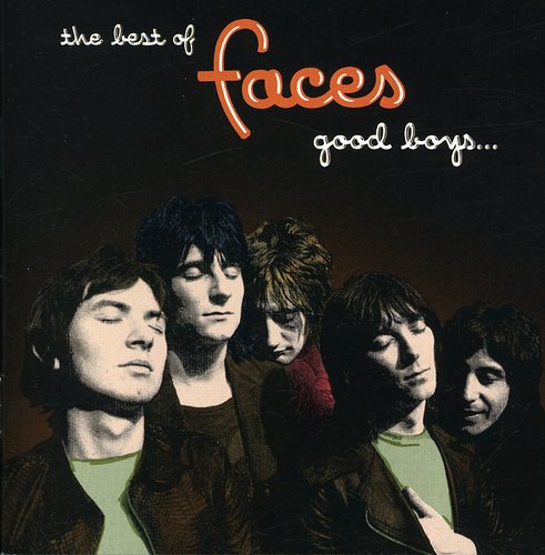 Faces - The Best Of Faces: Good Boys When They're Asleep