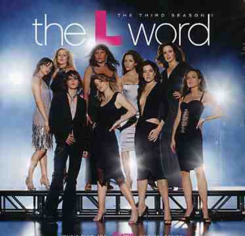 Original TV Soundtrack - The L Word: The Third Season (Original Soundtrack)