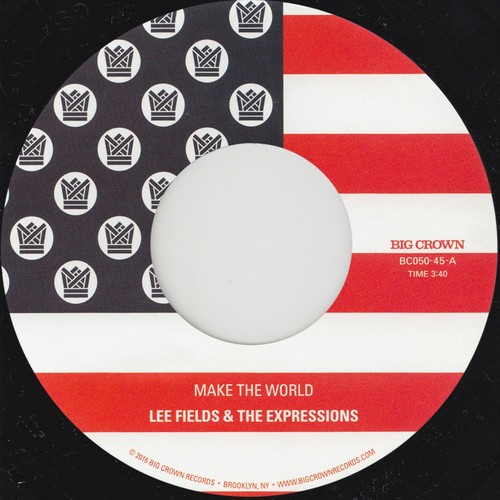 Lee Fields - Make The World