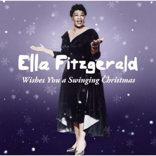 Ella Fitzgerald - Wishes You A Swinging Christmas [Import]