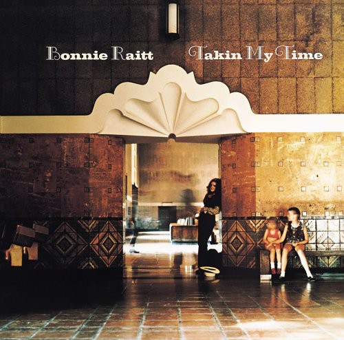 Bonnie Raitt - Takin' My Time (Jpn)