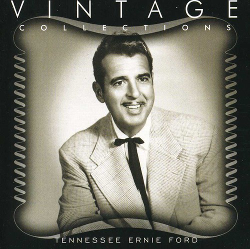 Tennessee Ford Ernie - Vintage Collections Series