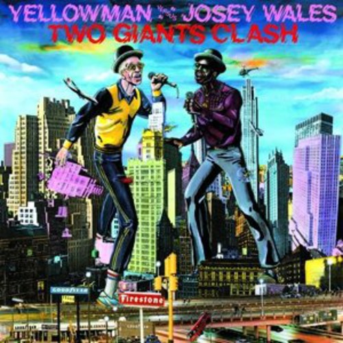 Yellowman & Josey Wales - Two Giants Clash
