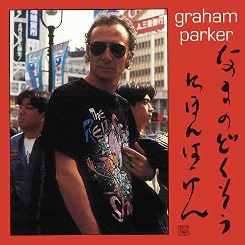 Graham Parker - Live Alone! Discovering Japan