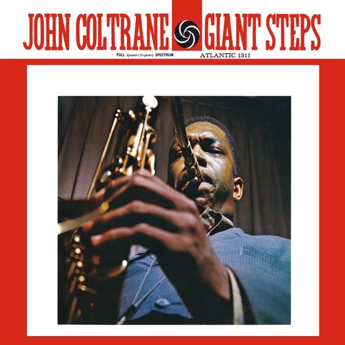 John Coltrane - Giant Steps [Remastered] (Mono)