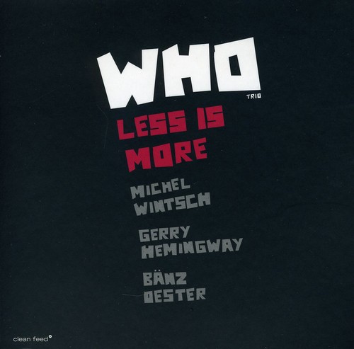 WHO TRIO - Less Is More [Import]