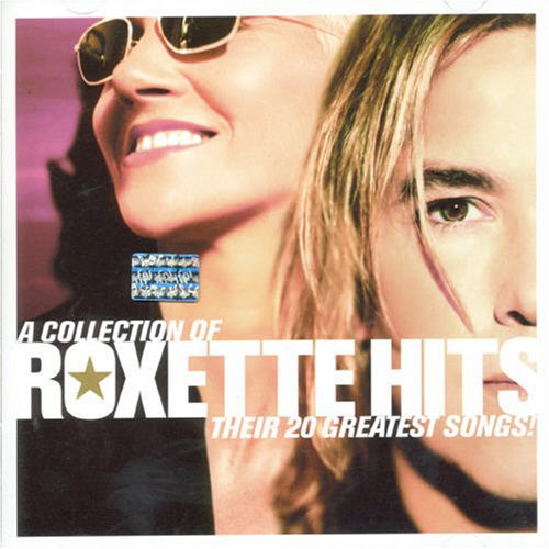 Collection of Roxette Hits: Their 20 Greatest [Import]